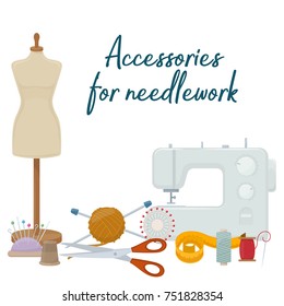 Set of tools for needlework and sewing. Handmade equipment and needlework accessoriesy, cartoon illustration. Vector