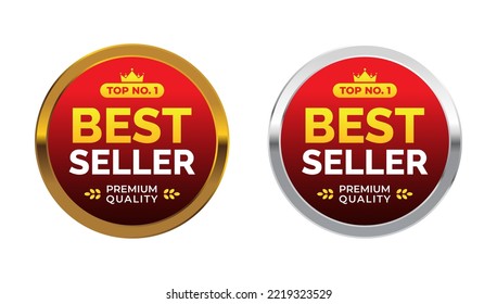 set of Top no. 1 best seller round label. Gold and metal elegant, template for icon, logo, sticker, emblem, symbol, sign, seal, frame, stamp, certificate, business product. Vector Illustration.