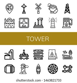 Set of tower icons such as Airport, Cairo citadel, Windmill, Parthenon, Lifeguard, Lighthouse, Pumpjack, Fuel, Storage tank, Oil platform, Building, Clock tower 