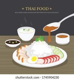 Set of Traditional Thai food, Rice crispy pork and roasted red pork with soup and sauce. Cartoon Vector illustration 