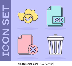 Set Trash can, Cloud with check mark, Delete file document and PSD file document icon. Vector