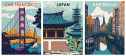 Set Of Travel Destination Posters In Retro Style. San Francisco, USA, Japan, Amsterdam, Netherland Prints. International Summer Vacation, Holidays Concept. Vintage Vector Colorful Illustrations.