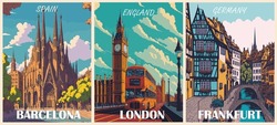 Set Of Travel Destination Posters In Retro Style. Barcelona, Spain, London, England, Frankfurt, Germany Prints. European Summer Vacation, Holidays Concept. Vintage Vector Colorful Illustrations