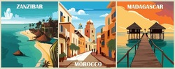 Set Of Travel Destination Posters In Retro Style. Morocco, Madagascar, Zanzibar Africa Prints. Exotic Summer Vacation, Tropical Holidays Concept. Vintage Vector Colorful Illustrations