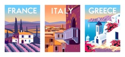 Set Of Travel Posters. Italy, Greece And France. Handmade Drawing Vector Illustration. 