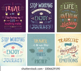 Set of travel posters. Vector hand drawn illustrations for t-shirt print or posters with hand-lettering quotes. Motivation phrases. Color banners for tourism.