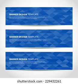 Set of trendy blue vector banners template or website headers with abstract geometric background. Vector design illustration EPS10