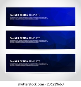 Set of trendy blue vector banners template or website headers with abstract geometric background. Vector design illustration EPS10