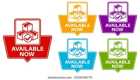 set trendy colorful available now labels icon sign template sticker design vector illustration