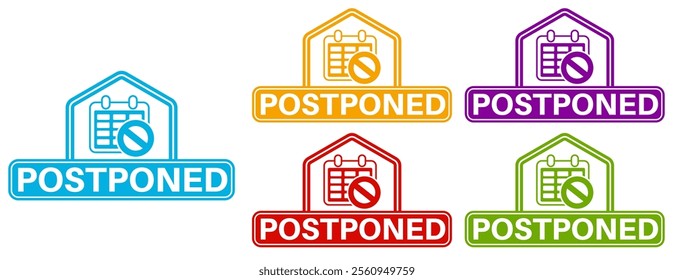 set trendy colorful postponed labels icon. delay sign reschedule symbol social media template design vector illustration