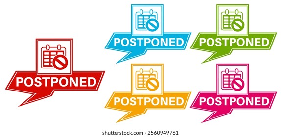 set trendy colorful postponed labels icon. delay sign reschedule symbol social media template design vector illustration