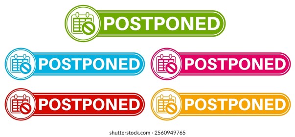 set trendy colorful postponed labels icon. delay sign reschedule symbol social media template design vector illustration