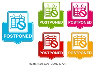 set trendy colorful postponed labels icon. delay sign reschedule symbol social media template design vector illustration