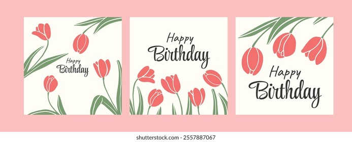 Set of trendy greeting card for birthday with tulips, spring floral background, template for social media, invitation, banner