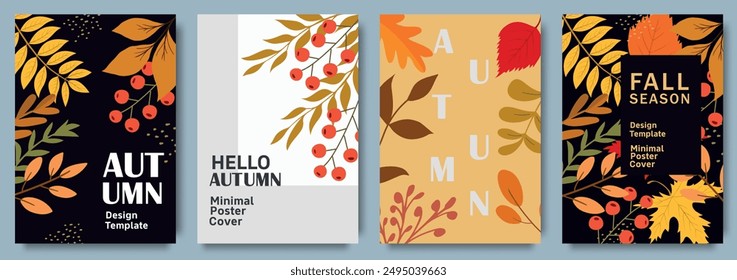 Set of trendy modern art style autumn posters or covers  with bright leaves, berries, and seasonal elements for fall celebrations, advertising, web. Fall background. 
