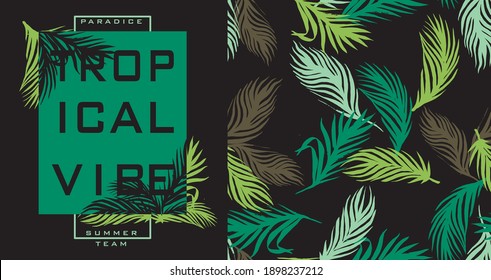 Set from tropical leafs seamless pattern and print for t shirt. Vector illustration