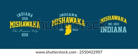 Set t-shirt stamps graphic, Indiana travel wear typography emblem Mishawaka vintage print