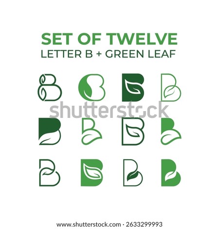 set of twelve letter B plus green leaf letter mark combination logo design icons