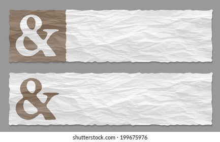 set of two banners with crumpled paper and ampersand