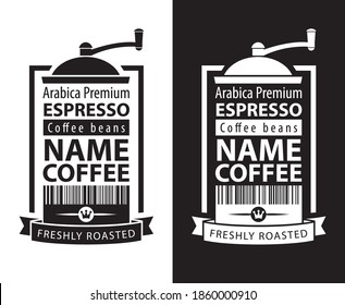 Set of two black and white vector labels for freshly roasted coffee beans in retro style. Coffee labels with coffee grinders, barcodes and inscriptions Espresso, Arabica premium