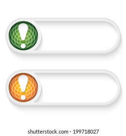 set of two buttons for entering  text with exclamation mark