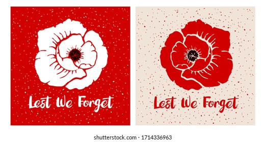 Set of two cards with bright poppy flower and phrase Lest we forget. International symbol of peace. Lest we forget hand written lettering. Vector illustration in handdrawn style. Isolated on a white. 