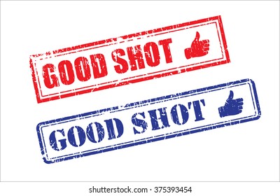 Set of two GOOD SHOT grunge realistic rubber stamps icons with thumbs up logo. Red and Blue colors, different fonts, shapes,corners, isolated on white background. Editable Vector illustration EPS 10.
