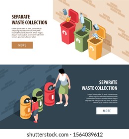 Set of two horizontal isometric garbage waste recycling banners with editable text more button and people vector illustration