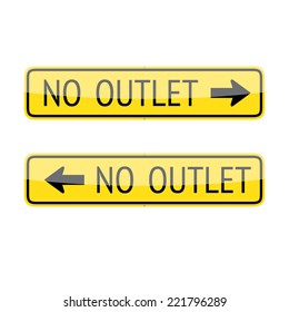 Set of two no outlet traffic signs isolated on white background