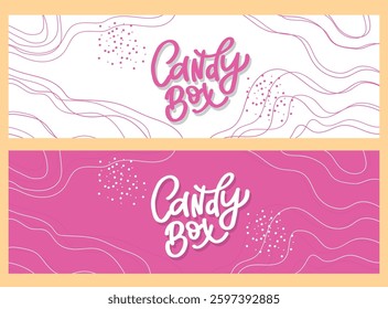 A set of two playful banner designs with the phrase "Candy Box" in hand-lettered calligraphy. 