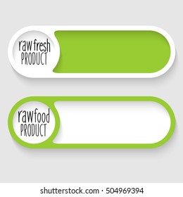 Set of two vector abstract buttons and hand written words raw product