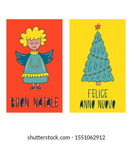 Set of two vector cards - Christmas tree and an angel with wings - Hand drawn lettering Buon Natale in italian means Merry Christmas, Felice anno nuovo in italian means Happy new year