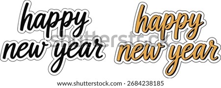 A set of two vector graphic texts displaying the phrase 