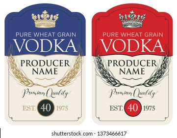 Set of two vector labels for vodka in the figured frame with crown, ears of wheat and inscriptions in retro style. Premium quality, pure wheat grain