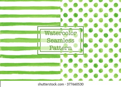 Set of two watercolor seamless patterns, green color. Stripes and polka dot. For any your design project eco, natural, organic. Or for print on any item. 