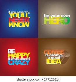 Set Of Typographic Backgrounds. Motivational Quotes. Backgrounds With Calligraphic Elements (EPS10 Vector)