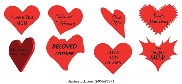 A set of typographic Mothers Day emblems and badges depicted on hearts of different shapes. Vector design elements for greeting cards, emblems, posters.