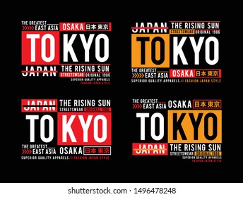  Set typography modern, Osaka, Tokyo-Japan, for t shirt men, with inscription in Japanese with the translation:Tokyo, Japan, vector