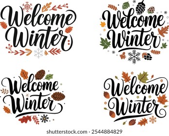 A set of Typography Welcome Winter template background Vector illustration with decorative Pinecones leaves and snowflake.