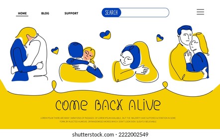 Set of Ukrainian people hugs and lettering  - COME BACK ALIVE. Vector illustration in hand drawn one line art style for WEB landing page about Support Ukraine.