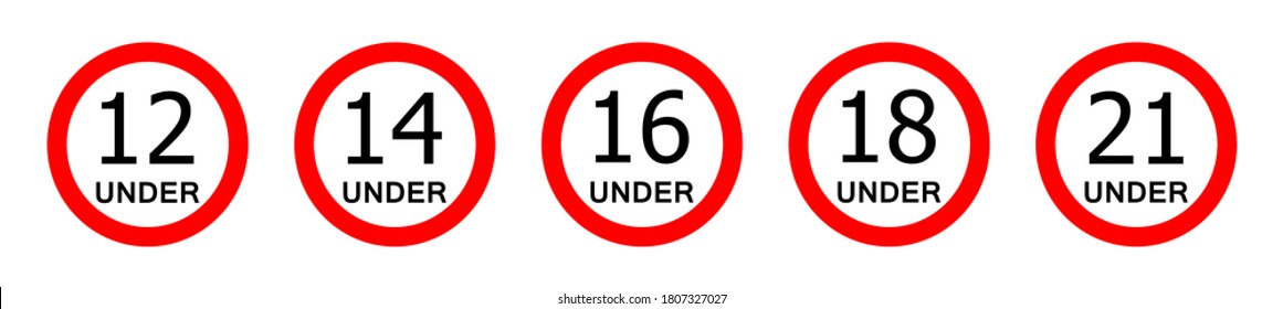 Set of under 18 not allowed sign, number eighteen in red crossed circle