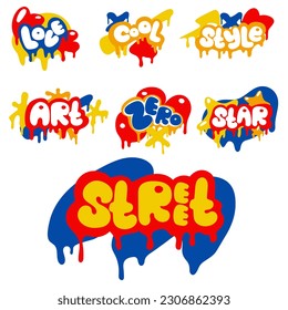 A set of unique colored words in the style of graffiti. Rounded letters and shapes with streaks of paint. Dripping paint, ink, grunge. Hand-drawn fashionable vector illustration in street style