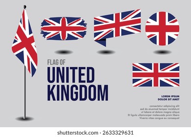 Set of United Kingdom flag in 5 designs: flag on pole, brush stroke, skew, round and standard. vector, flat, isolated on grey background. Perfect for various design projects