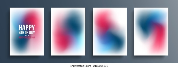Set United States blurred backgrounds and American flag blurred gradient colors  Happy 4th July  Independence Day  Templates for posters  flyers   greeting cards  Vector illustration 