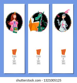 Set of universal bookmarks with princess, knight and dragons. Diada de Sant Jordi (the Saint George’s Day). Congratulations. Template. Vector illustration