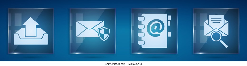 Set Upload inbox, Envelope with shield, Address book and Envelope with magnifying glass. Square glass panels. Vector