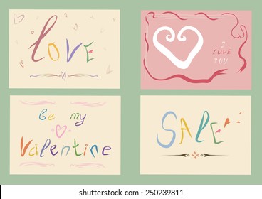 Set of valentine cards with colorful words: love, be my valentine, I love you, sale