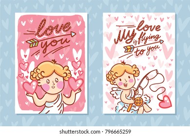 Set of Valentine Day Greeting cards with Cupid angel character and lettering text on romantic background with hearts. My love is flying to you. Cute hand drawn love illustration in cartoon style