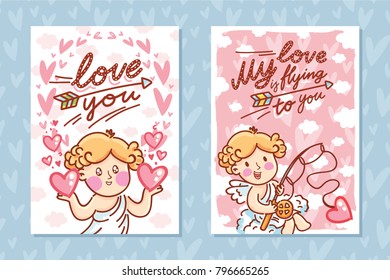 Set of Valentine Day Greeting cards with Cupid angel character and lettering text on romantic background with hearts. My love is flying to you. Cute hand drawn love illustration in cartoon style