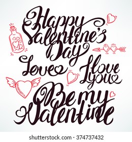 Set of Valentine hand-drawn lettering.Happy Valentine's Day. Love. I love you. Be my Valentine.
